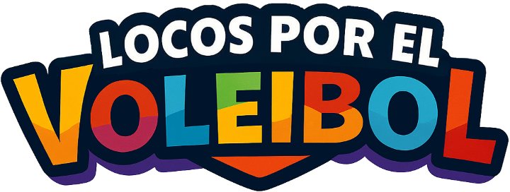 🏐 ¡Bienvenidos a Locos por el Volibol! La primera plataforma de México dedicada 100% al Volibol